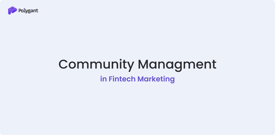 Community management in fintech